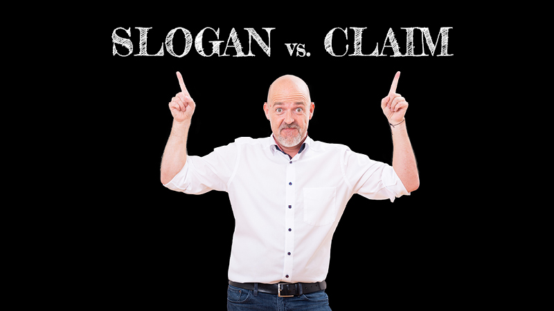 Slogan Vs Claim Einsigartig