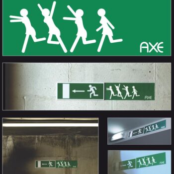 Axe Beschilderung Guerilla Marketing Aktion