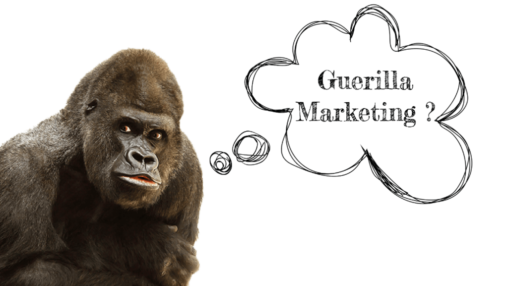 Was hat Guerilla Marketing mit Gorillas zu tun?